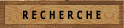 Recherche